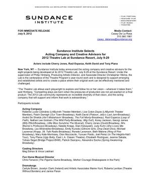 Sundance Institute Selects Acting Company and Creative Advisors for 2012 Theatre Lab at Sundance Resort, July 9-29