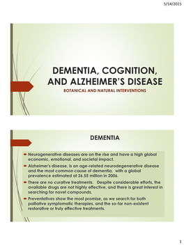 Dementia, Cognition, and Alzheimer's Disease