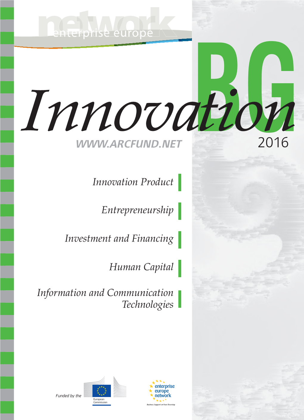INNOVATION.BG 2016 Innovation.Bg Innovation Powered by Talent EDITORS