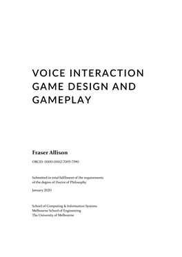 Voice Interaction Game Design and Gameplay
