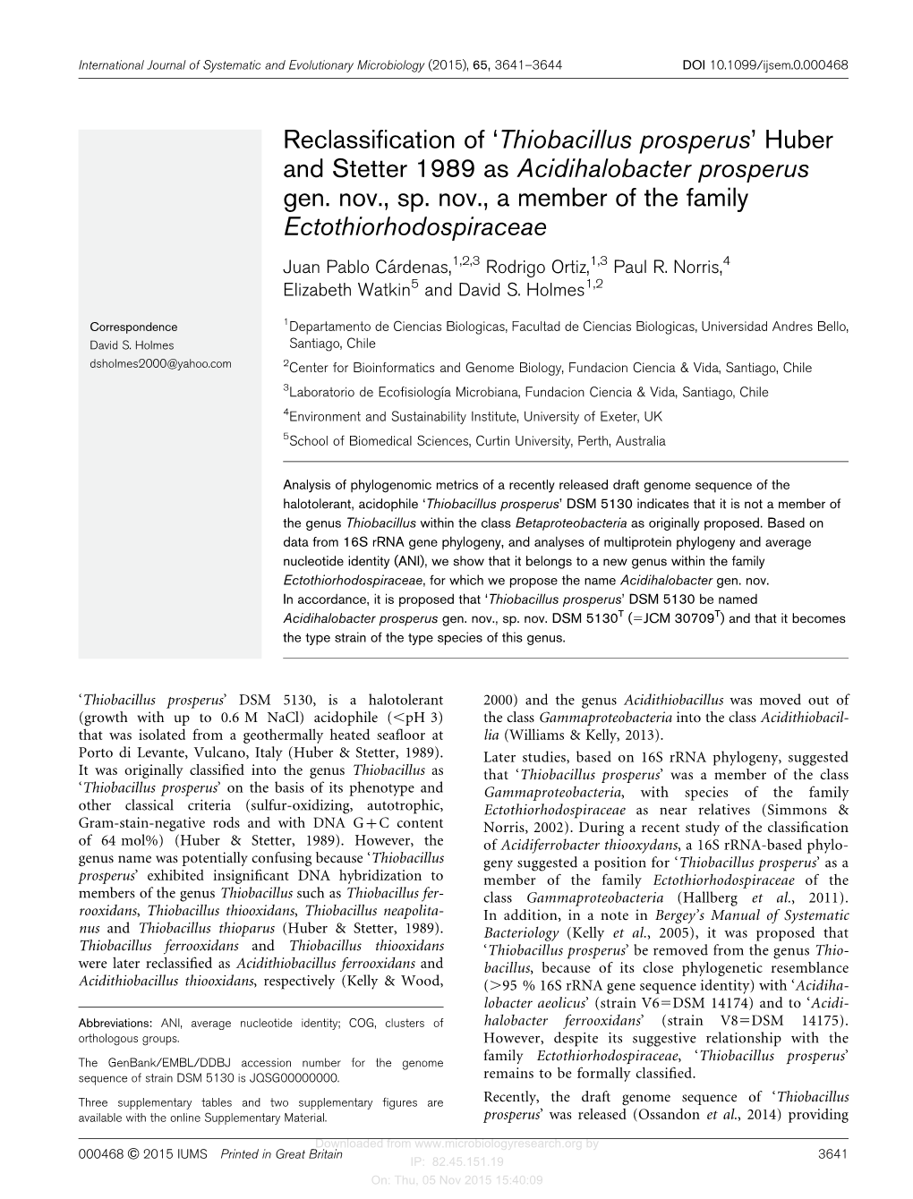 Thiobacillus Prosperus’ Huber and Stetter 1989 As Acidihalobacter Prosperus Gen