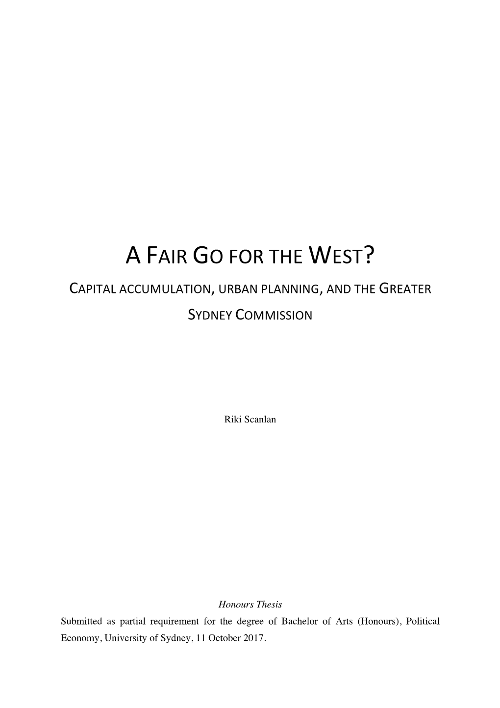 A Fair Go for the West? Capital Accumulation, Urban Planning, and the Greater Sydney Commission