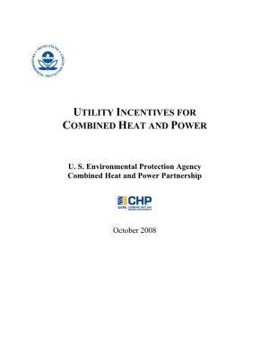 Utility Incentives for Combined Heat and Power