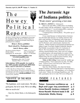 The Howey Political Report Is Published by Newslink Vice President (Dan Quayle), Two Leading Statesmen (Sen
