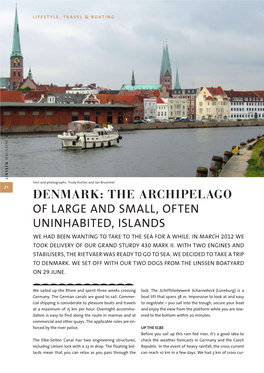 Denmark the Archipelago of Large Small Islands