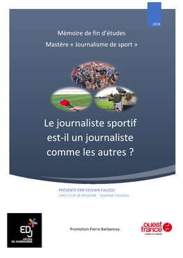 Le Journaliste Sportif Est-Il Un Journaliste Comme Les Autres ?