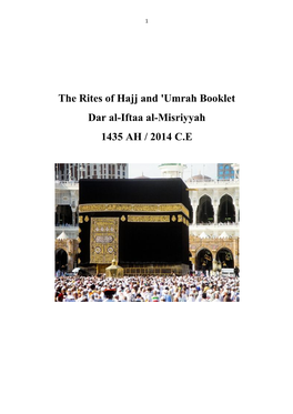 The Rites of Hajj and 'Umrah Booklet Dar Al-Iftaa Al-Misriyyah 1435 AH / 2014 C.E