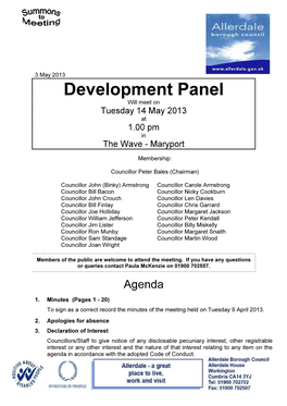 Development Panel Will Meet on Tuesday 14 May 2013 at 1.00 Pm in the Wave - Maryport