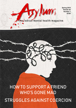 How to Support a Friend Who's Gone Mad Struggles