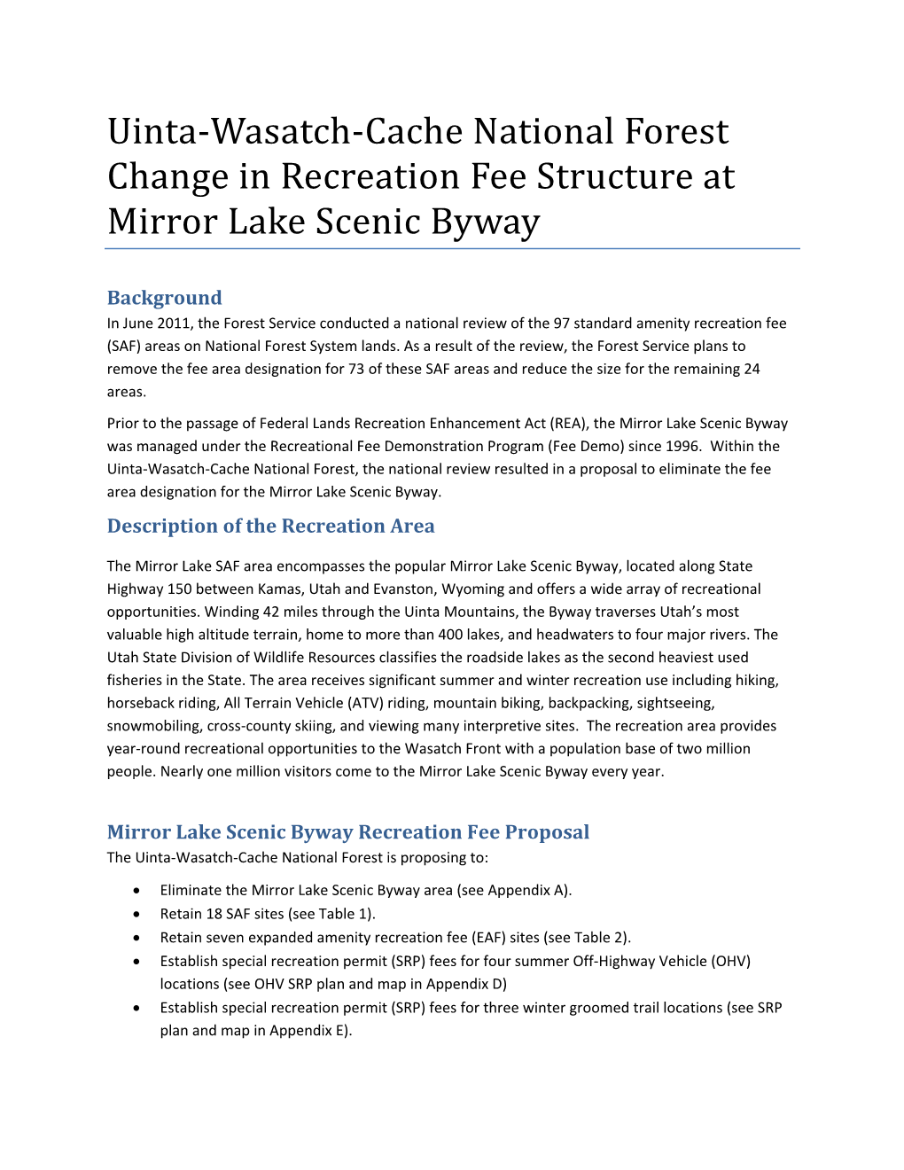 Uinta-Wasatch-Cache National Forest Change in Recreation Fee Structure at Mirror Lake Scenic Byway