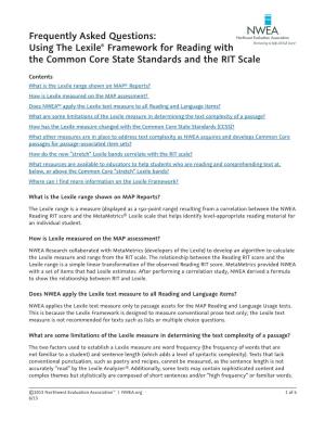 Using the Lexile® Framework for Reading with the Common Core State Standards and the RIT Scale