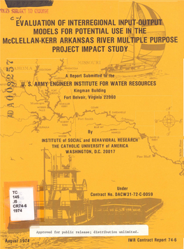 Evaluation of Interregional Input-Output Models for Potential Use in the Mcclellan-Kerr Arkansas River Multiple Purpose Project Impact Study 6