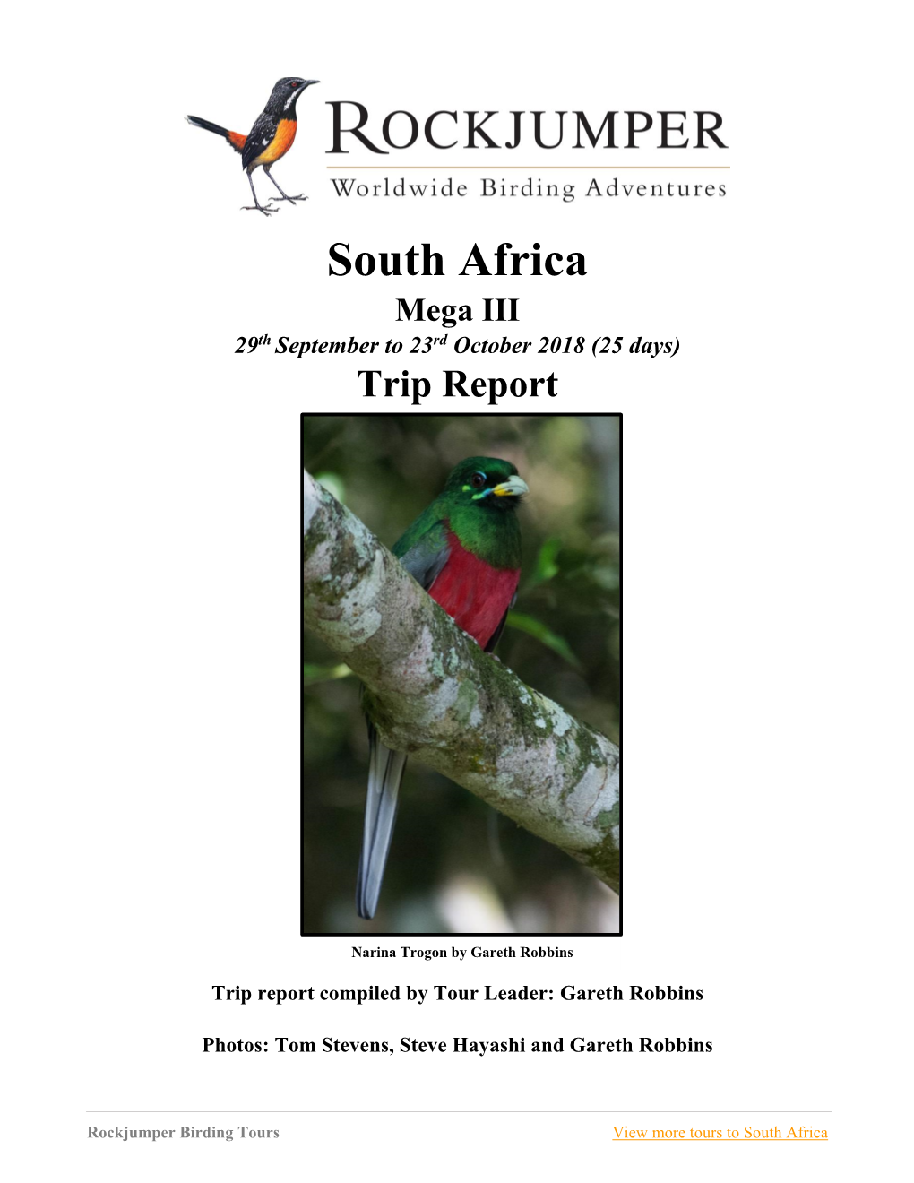 South Africa Mega III 29Th September to 23Rd October 2018 (25 Days) Trip Report