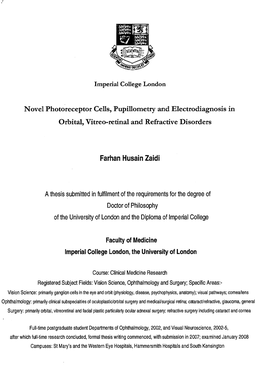 Novel Photoreceptor Cells, Pupillometry and Electrodiagnosis in Orbital, Vitreo-Retinal and Refractive Disorders