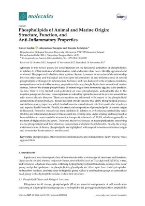 Phospholipids of Animal and Marine Origin: Structure, Function, and Anti-Inﬂammatory Properties