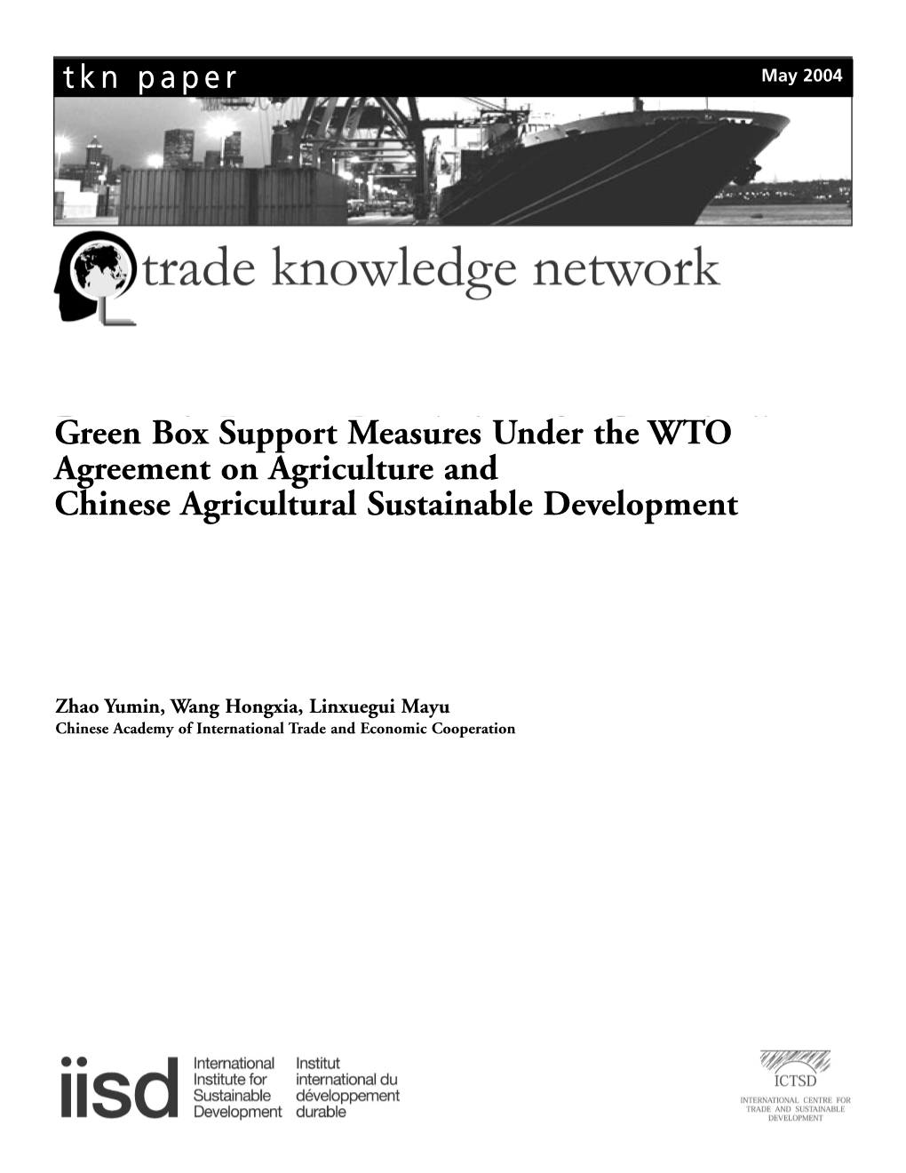 Green Box Support Measures Under the WTO Agreement on Agriculture and Chinese Agricultural Sustainable Development