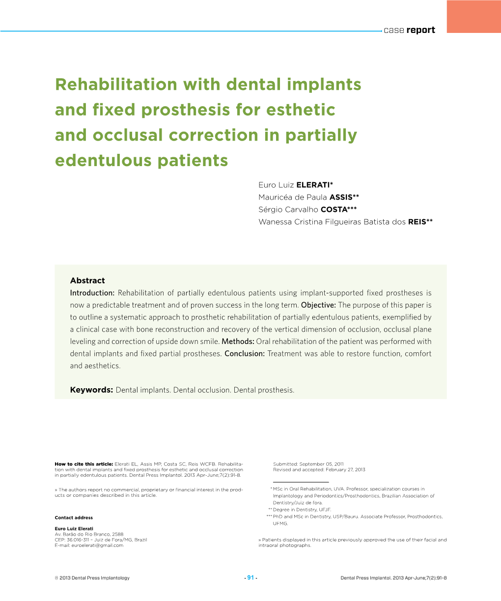 Rehabilitation with Dental Implants and Fixed Prosthesis for Esthetic And