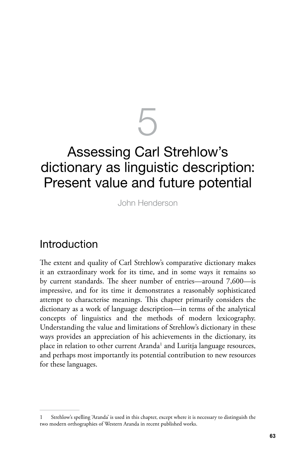 5. Assessing Carl Strehlow's Dictionary As Linguistic