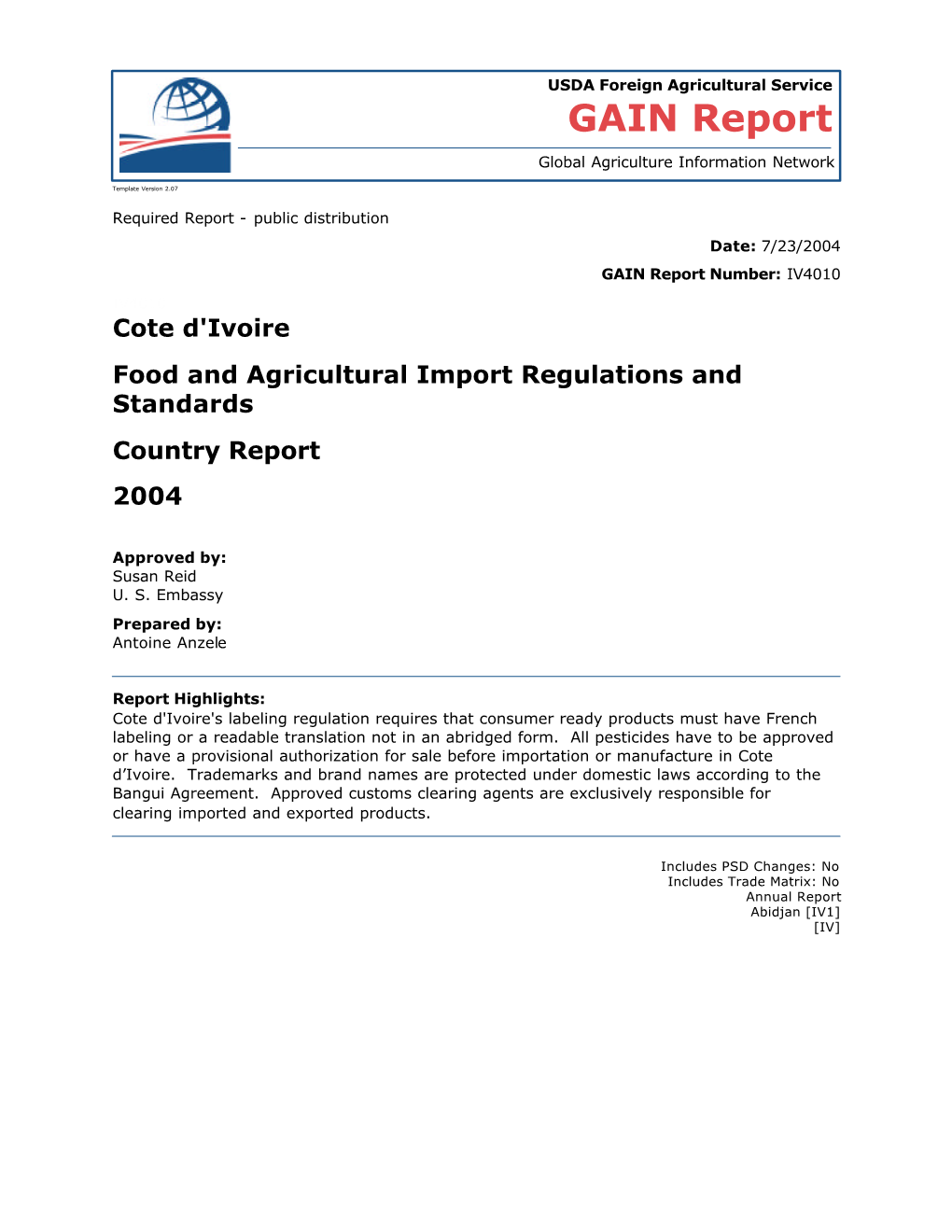 Cote D'ivoire Food and Agricultural Import Regulations and Standards Country Report 2004