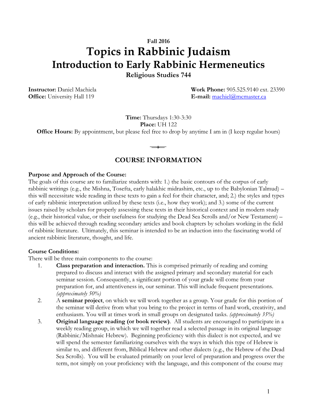 Topics in Rabbinic Judaism Introduction to Early Rabbinic Hermeneutics Religious Studies 744