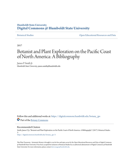 Botanist and Plant Exploration on the Pacific Oc Ast of North America: a Bibliography James P