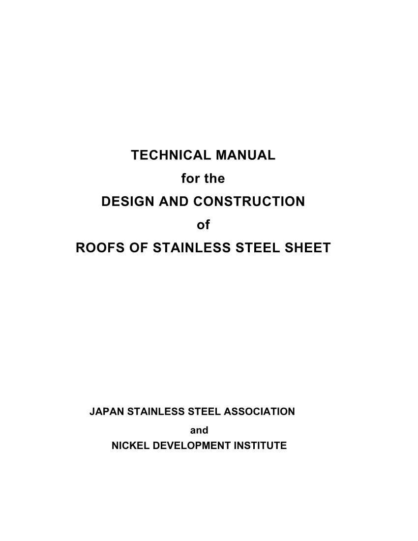 DESIGN and CONSTRUCTION of ROOFS of STAINLESS STEEL SHEET