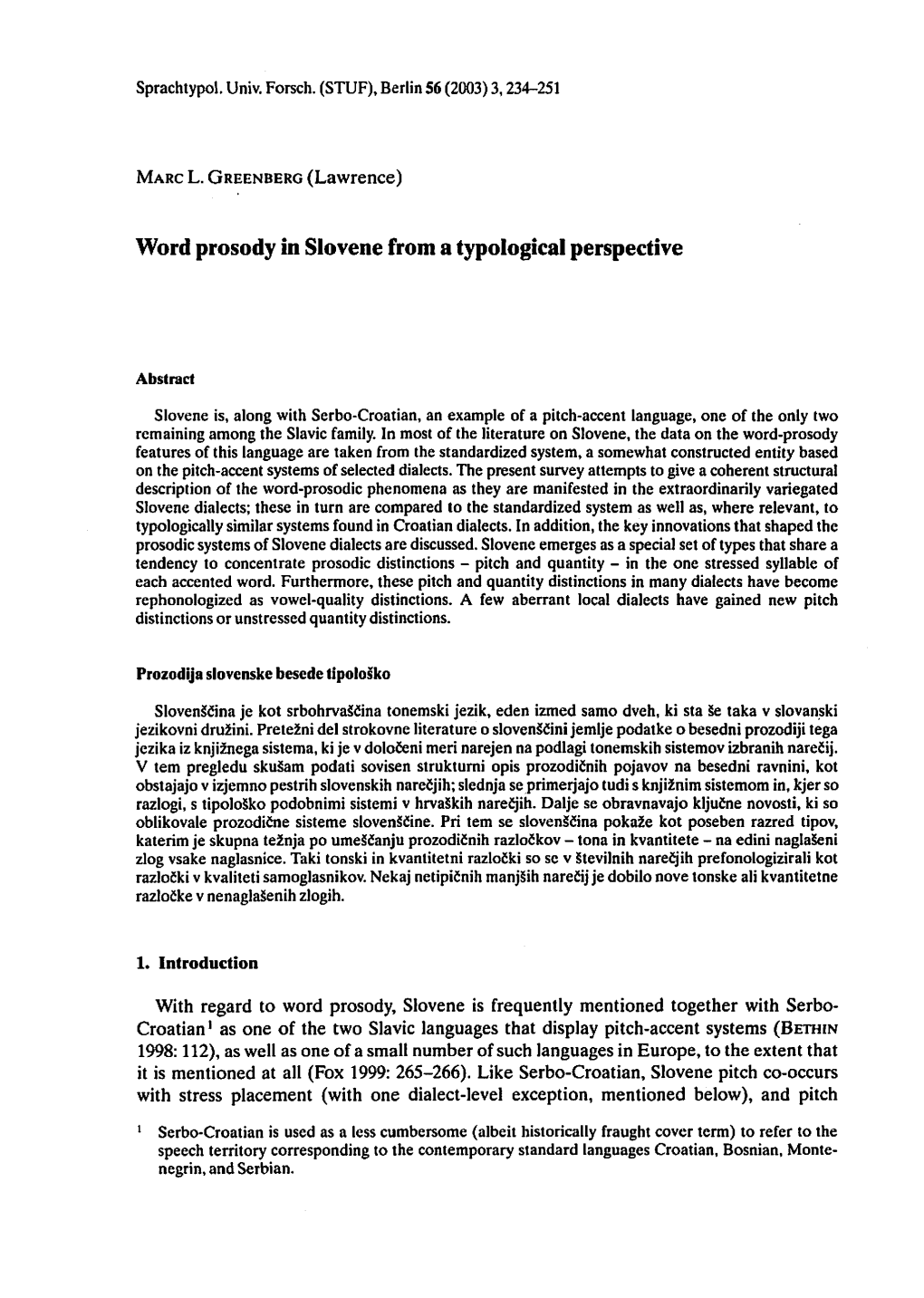 Word Prosody in Slovene from a Typological Perspective