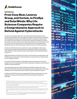 From Cozy Bear, Lazarus Group, and Cerium, to Fireeye and Solarwinds: Why Life Sciences Companies Require a Comprehensive Approach to Defend Against Cyberattacks