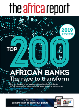 AFRICAN BANKS the Race to Transform This Is a Free PDF of Our Previous Edition of the Top 200 Banks