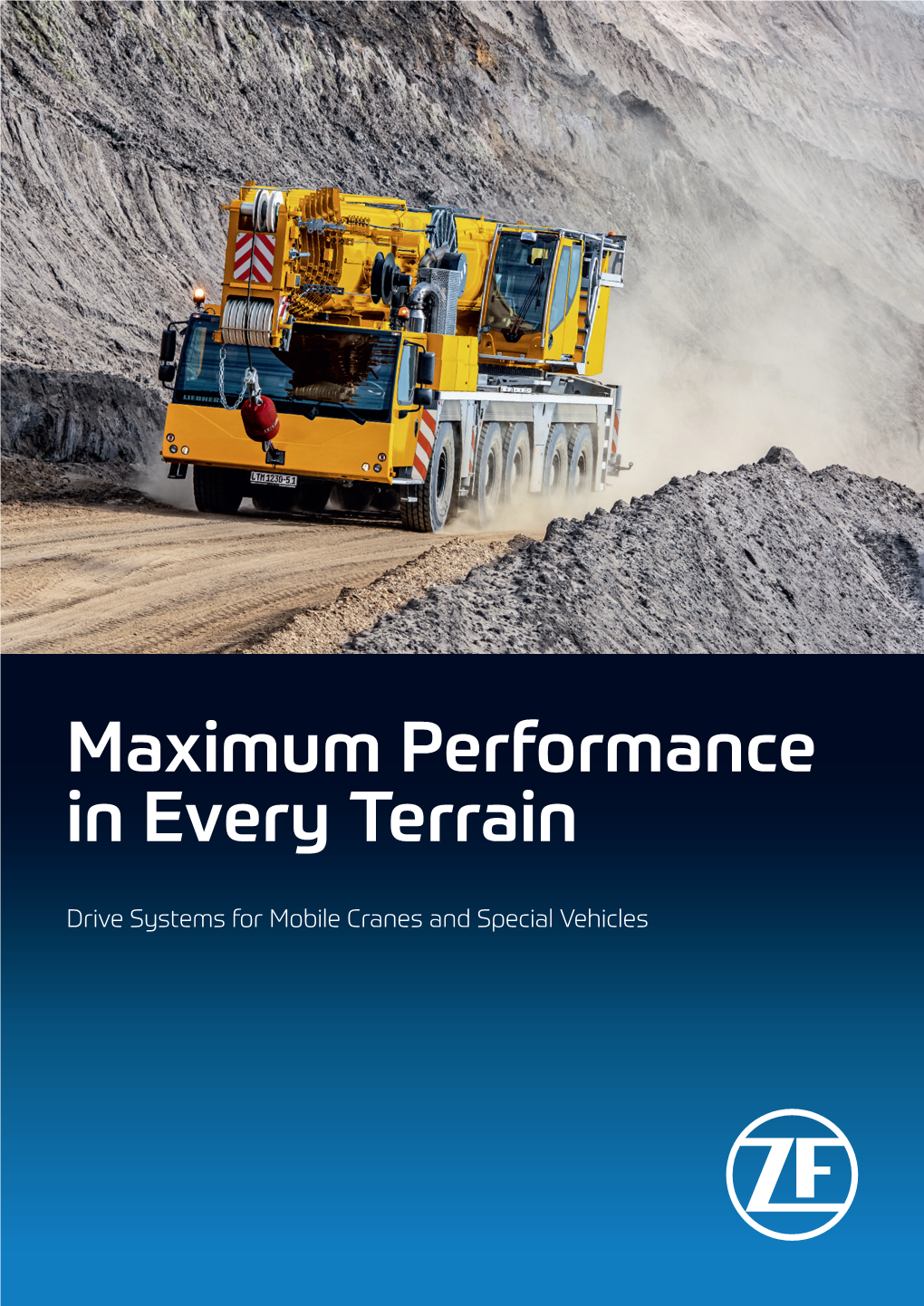 Maximum Performance in Every Terrain