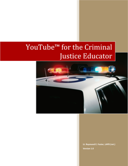 Youtube™ for the Criminal Justice Educator