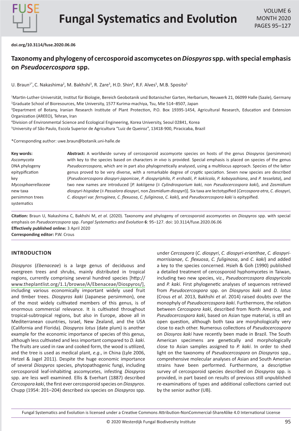 Taxonomy and Phylogeny of Cercosporoid Ascomycetes on Diospyros Spp