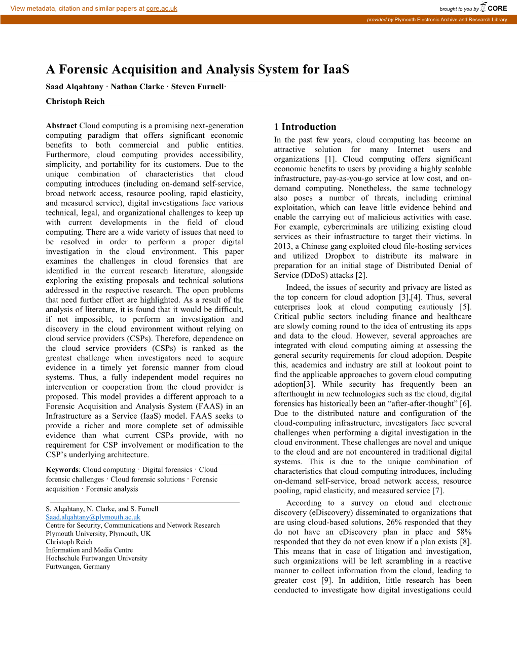 A Forensic Acquisition and Analysis System for Iaas Saad Alqahtany · Nathan Clarke · Steven Furnell· Christoph Reich