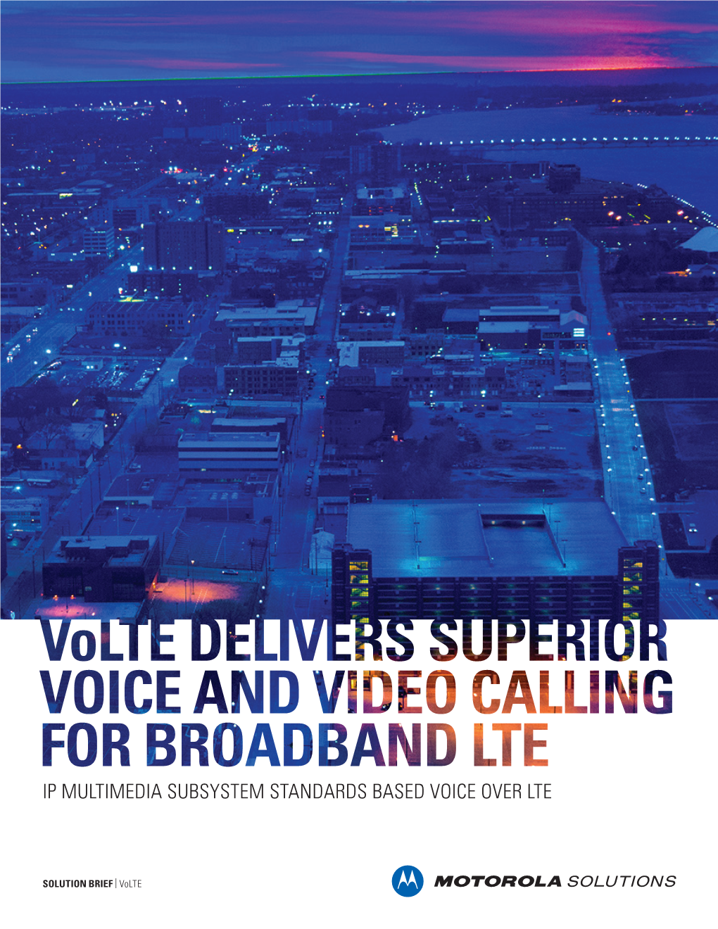 Ip Multimedia Subsystem Standards Based Voice Over Lte
