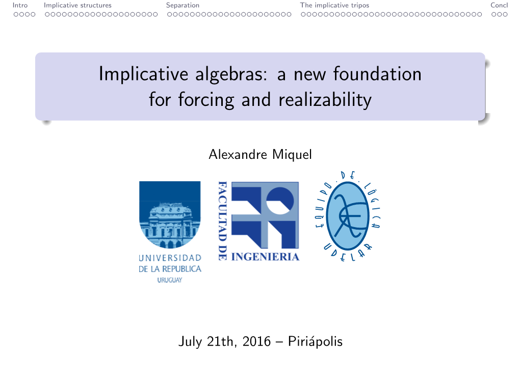 Implicative Algebras: a New Foundation for Forcing and Realizability