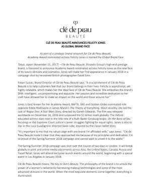 Clé De Peau Beauté Announces Felicity Jones As Global Brand Face