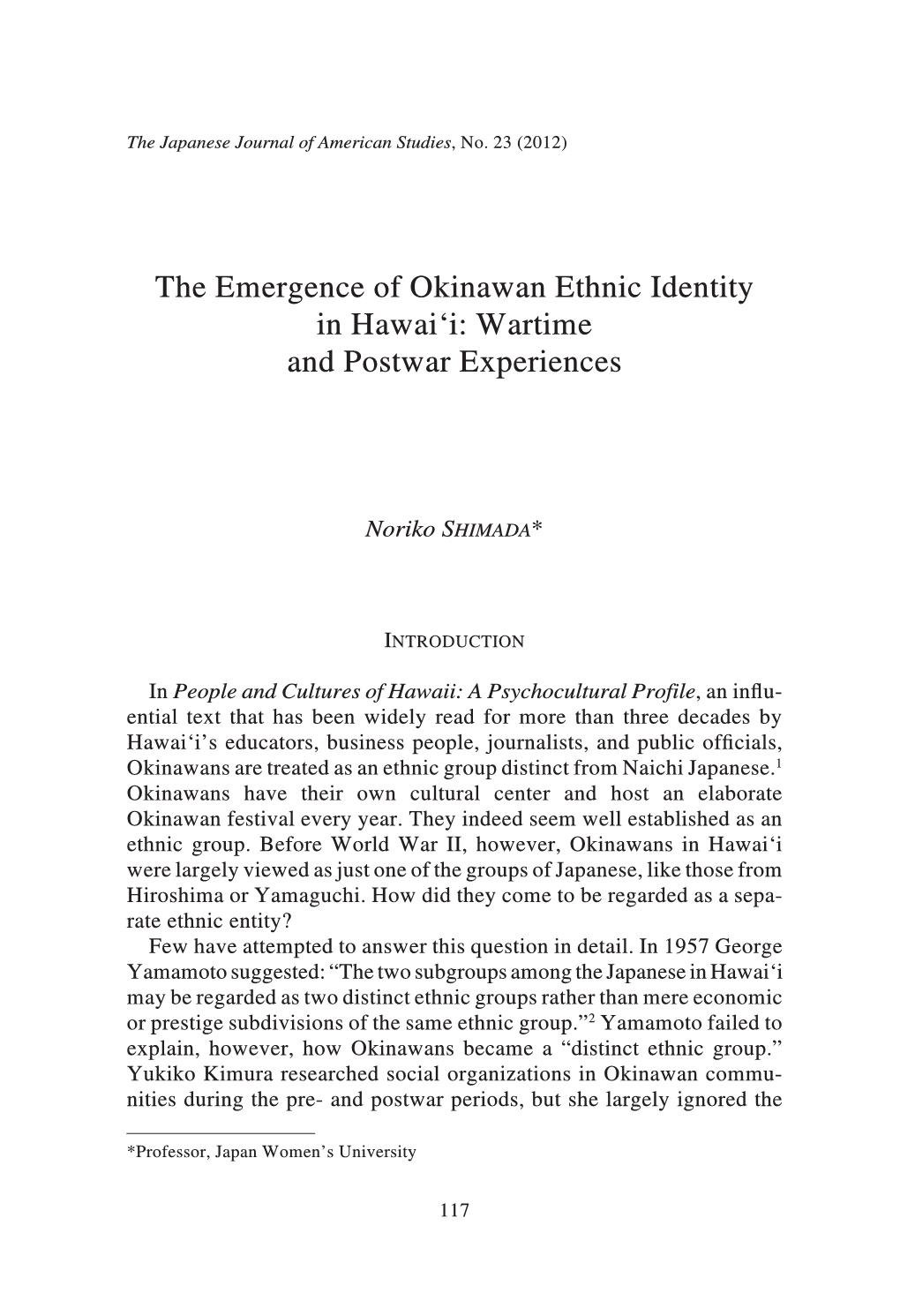 The Emergence of Okinawan Ethnic Identity in Hawai'i: Wartime And