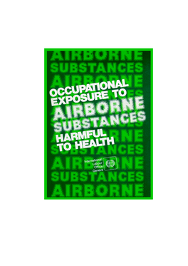 Occupational Exposure to Airborne Substances Harmful to Health International Labour Office Geneva ILO Codes of Practice