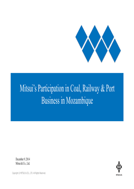Mitsui's Participation in Coal, Railway & Port Business in Mozambique