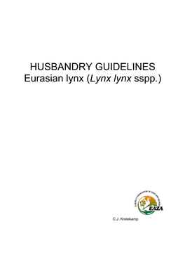 HUSBANDRY GUIDELINES Eurasian Lynx