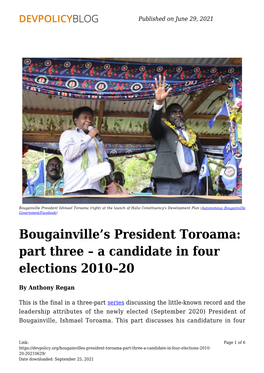 Bougainville's President Toroama: Part Three – a Candidate in Four Elections 2010–20