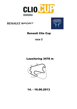 16.06.2013 Renault Clio Cup Race 2