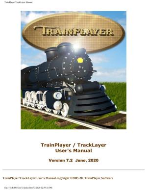 Trainplayer/Tracklayer Manual
