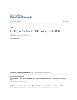 History of the Maine State Police, 1921-2008 Maine Department of Public Safety