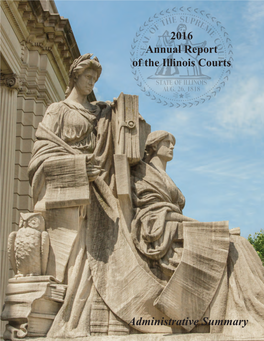 2016 Annual Report of the Illinois Courts