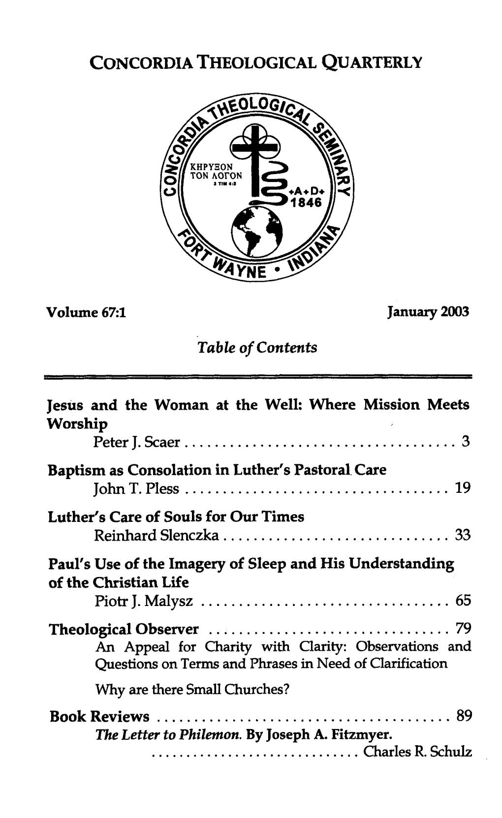 Paul's Use of the Imagery of Sleep and His Understanding of the Christian Life: a Study in the Thessalonian Correspondence Piotr J