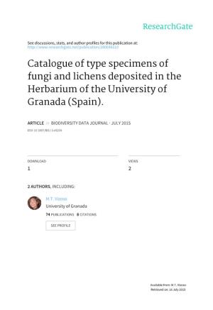 Catalogue of Type Specimens of Fungi and Lichens Deposited in the Herbarium of the University of Granada (Spain)