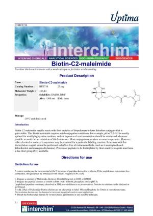 Biotin-C2-Maleimide Excellent Thiol-Reactive Biotin with a Moderate Spacer for Better Avidin-Binding Product Description