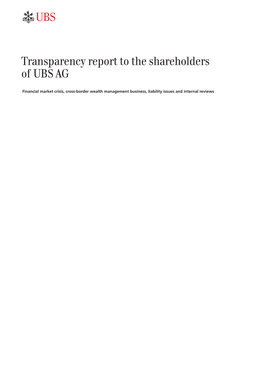 Transparency Report to the Shareholders of UBS AG