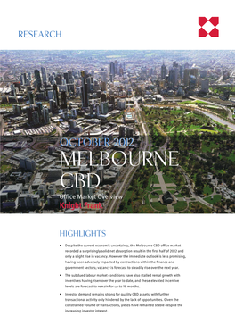 MELBOURNE CBD Office Market Overview